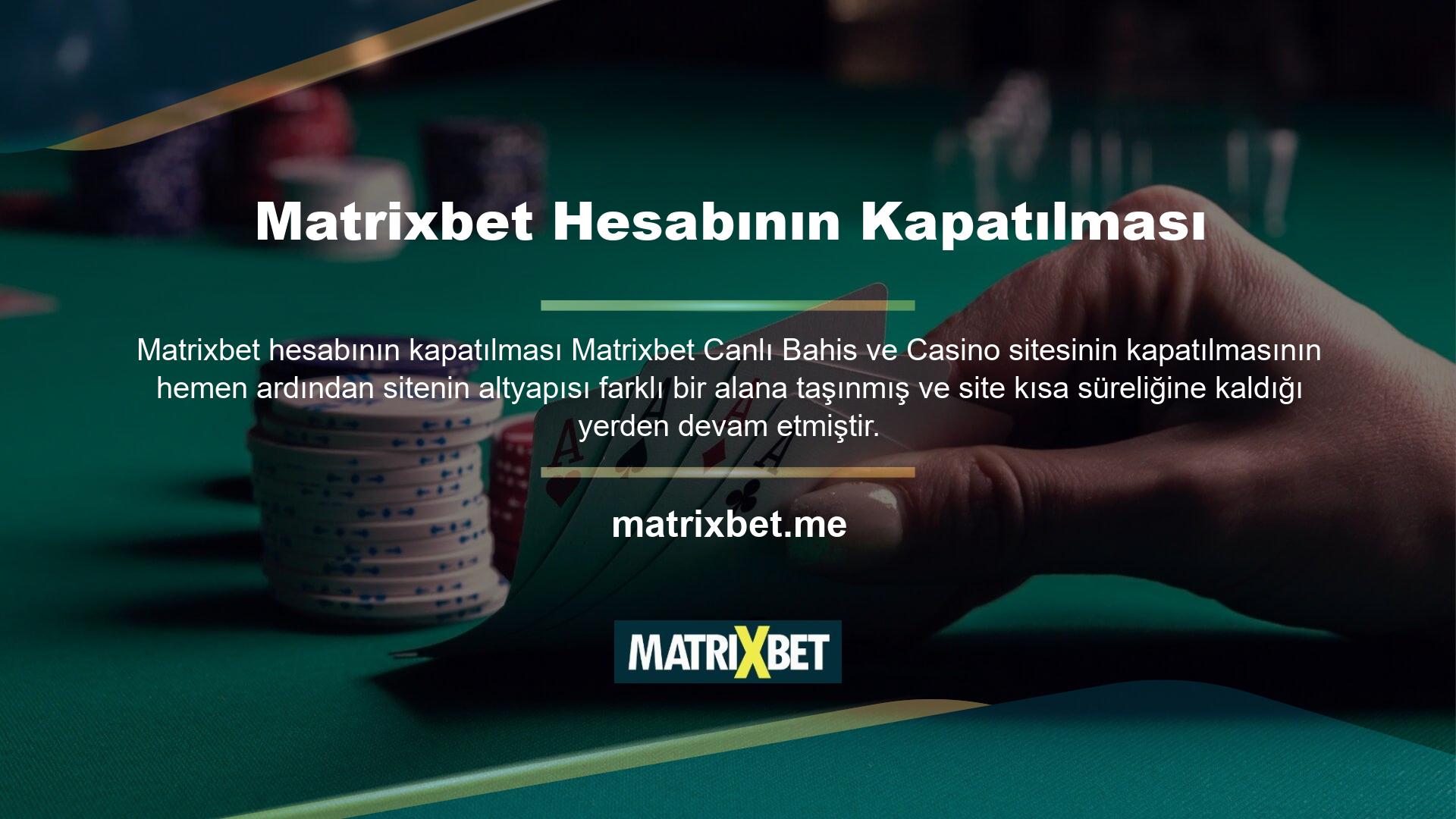 Matrixbet Casino web sitesi, giriş adreslerine erişim engelleri nedeniyle sık sık değişmektedir